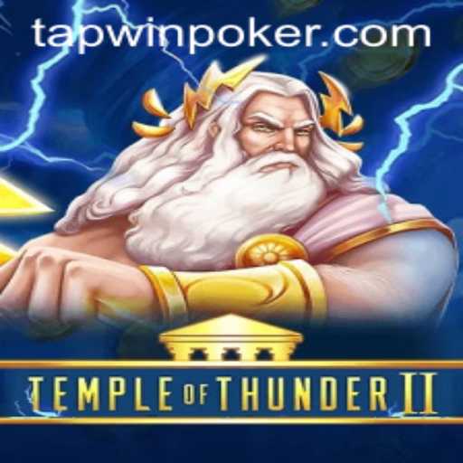 Unveiling the Mysteries of TempleofThunderII: A Deep Dive into Game Mechanics and Strategies