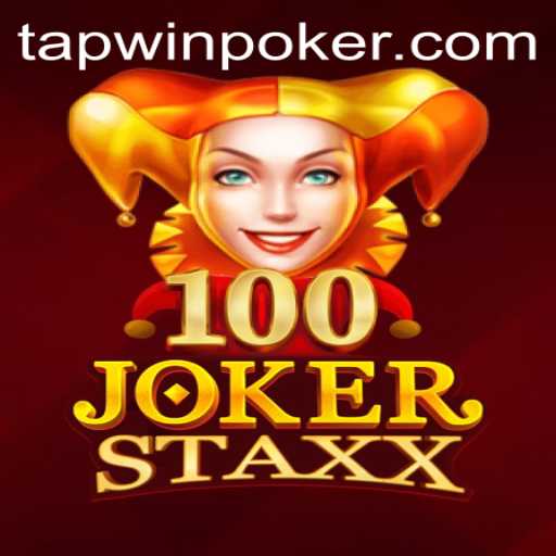 Unveiling 100JokerStaxx: A Tapwin Adventure
