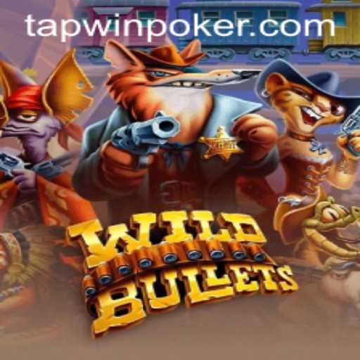 Unleashing the Adventure: A Deep Dive into WildBullets and Tapwin